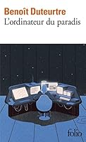 L'Ordinateur du paradis 2070792722 Book Cover