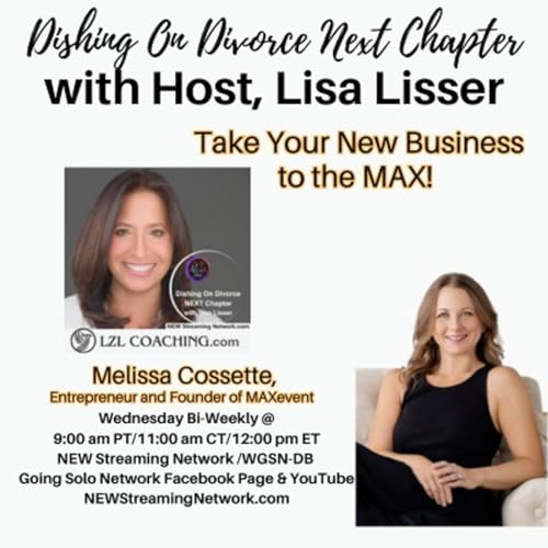 『Take Your New Business to the MAX! with Guest Melissa Cossette』のカバーアート