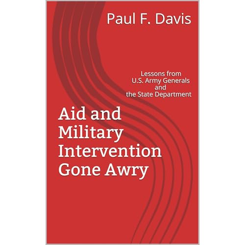 Aid and Military Intervention Gone Awry by Paul F. Davis episode artwork