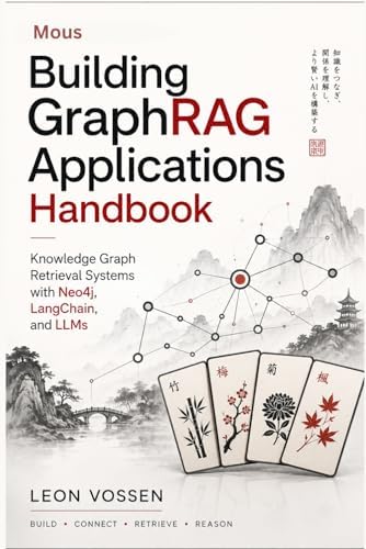 Building GraphRAG Applications Handbook: Knowledge Graph Retrieval ...