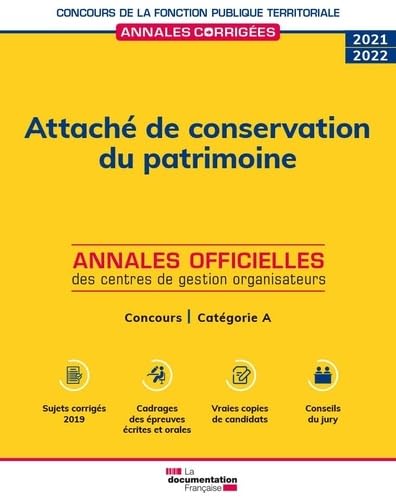livre Attaché de conservation du patrimoine 2022: Concours de catégorie A, concours externe, interne, 3e concours