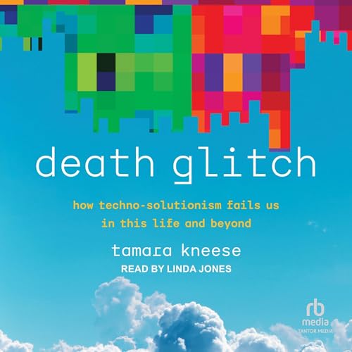 Death Glitch by Tamara Kneese episode artwork