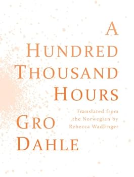 Paperback A Hundred Thousand Hours / Hundre Tusen Timer (English and Norwegian Edition) Book