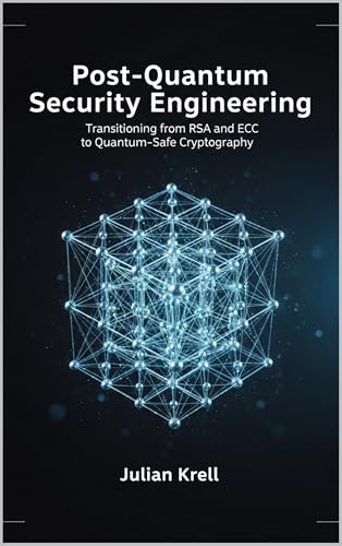 Post-Quantum Security Engineering: Transitioning from RSA and ECC to Quantum-Safe Cryptography