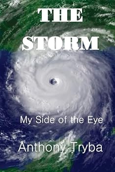 Paperback The Storm: My Side of the Eye Book