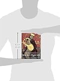 The Illuminated Book of Psalms: The Illustrated Text of all 150 Prayers and Hymns