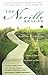 NEVILLE READER, THE: A Collection of Spiritual Writings and Thoughts on Your Inner Power to Create an Abundant Life