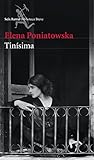elena poniatowska libro guillermo haro  Tinísima (Fuera de colección)
