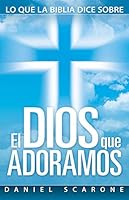 el Dios que Adoramos 0816392714 Book Cover