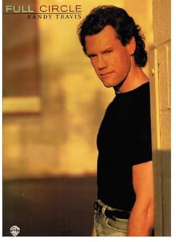 Paperback Randy Travis -- Full Circle: Piano/Vocal/Chords Book