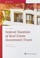 Federal Taxation of Real Estate Investment Trusts - 2021 0808055194 Book Cover