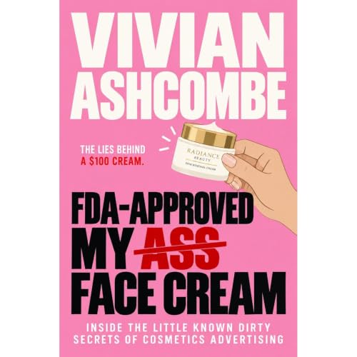 FDA-Approved My Face Cream Audiolibro Por Viviane Ashcombe arte de portada