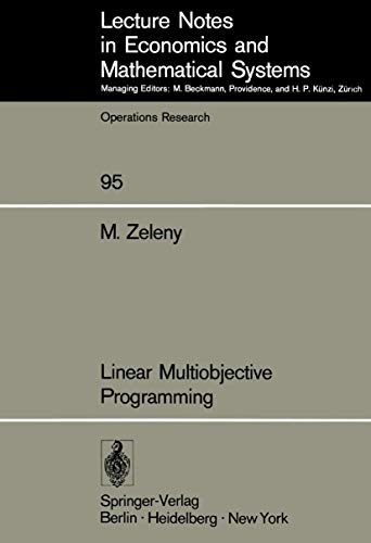 Linear Multiobjective Programming: 95 (Lecture Notes in Economics and Mathematical Systems) view 2