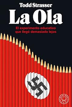 La ola: El experimento educ...