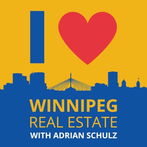 『I Love Winnipeg Real Estate』のカバーアート