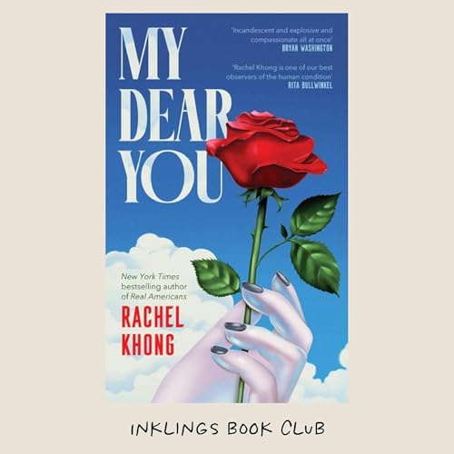 Rachel Khong: Real Americans and My Dear You