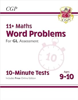 Paperback New 11+ GL 10-Minute Tests: Maths Word Problems - Ages 9-10 (with Online Edition): perfect preparation for the eleven plus (CGP 11+ GL) Book