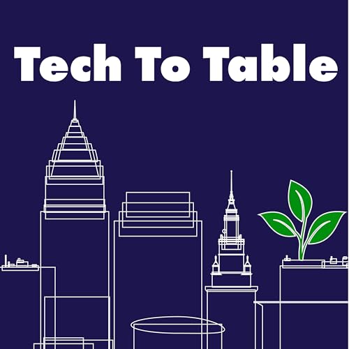 Page de couverture de Tech to Table – Growing Cleveland’s Future