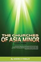 The Churches Of Asia Minor 1517164664 Book Cover