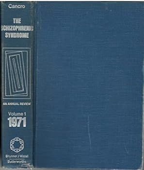 Hardcover Schitzophrenic Syndrome an Annual Volume 1 Book