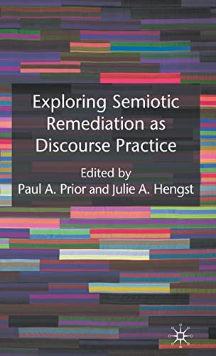 Exploring Semiotic Remediation as Discourse Practice view 2