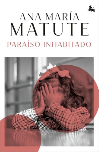 Paraíso inhabitado (Biblioteca Ana María Matute)