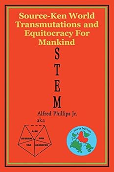 Paperback Stem: Source-Ken World Transmutations and Equitocracy for Mankind Book