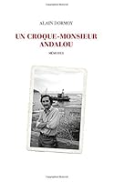 Un croque-monsieur andalou (French Edition) 1500859885 Book Cover