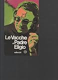  Le vacche.