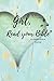 Girl, Read your Bible: An Inspirational Journal