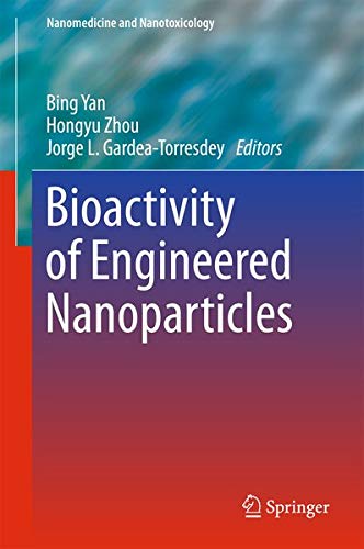 Buy Bioactivity of Engineered Nanoparticles — BookShops.in