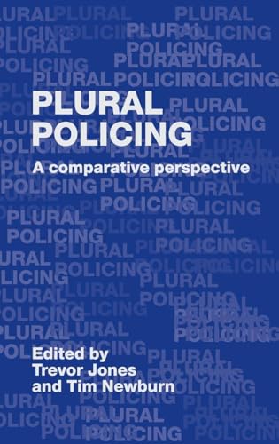 Plural Policing: A Comparative Perspective view 2