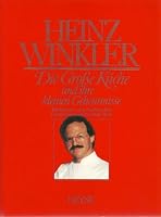 Die Große Küche und ihre kleinen Geheimnisse. 160 Rezepte zum Nachmachen 3453360206 Book Cover