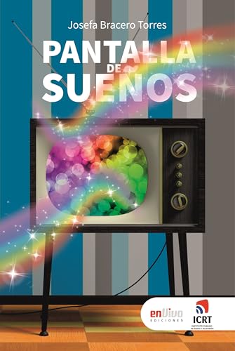 Pantalla de sueños (Spanish Edition)