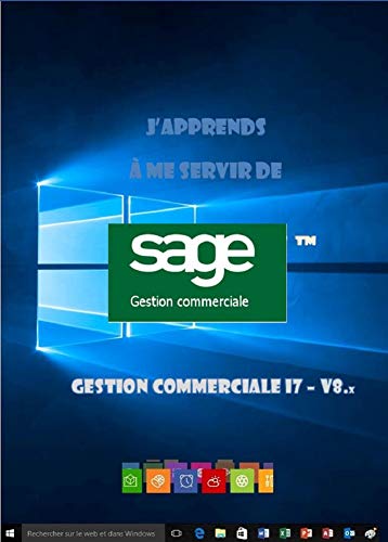 Amazon Com J Apprends A Me Servir De Sage Gestion Commerciale I7 V8 Sage Gestion Commerciale I7 V8 French Edition Ebook Green Joel Kindle Store