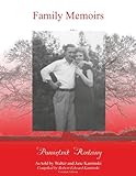Family Memoirs: Pamiętnik Rodziny (Color version) (Genealogy of Robert Edward Kaminski)