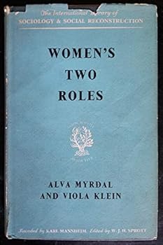 Paperback Women's Two Roles (International Library of Society) Book