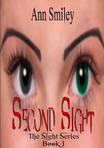 Second Sight (The Sight Series: Book 1)