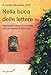 Nella Buca Delle Lettere. Pensieroso Diario Di Un Prete E Di Un Mondo In Difficoltà - 3
