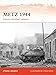 Metz 1944: Patton's fortified nemesis (Campaign)