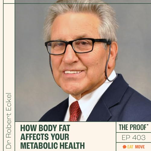 How body fat affects your metabolic health and risk of metabolic disease | Dr Robert Eckel