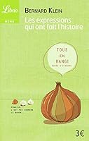 Expressions Qui Ont Fait L'histoire (Les) 2290009024 Book Cover