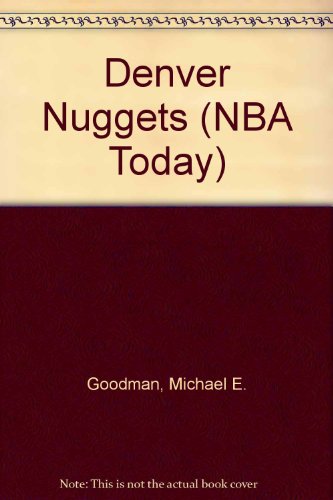 Denver Nuggets 0886828724 Book Cover