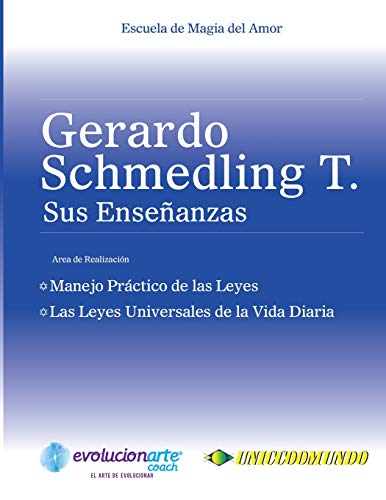 Manejo Pr�ctico de las Leyes & Las Leyes Universales de la Vida Diaria