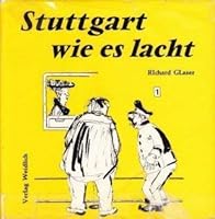 Stuttgart wie es lacht 3803505526 Book Cover