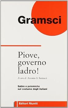 Paperback Piove, governo ladro!: Satire e polemiche sul costume degli italiani [Italian] Book