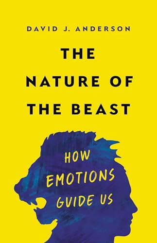 Portada de The Nature of the Beast: How Emotions Guide Us