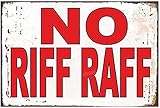 GEDSING  No Riff Raff Novelty Metal Wall Sign Plaque Red & White Cafe bar Home Wall Art Decoration...