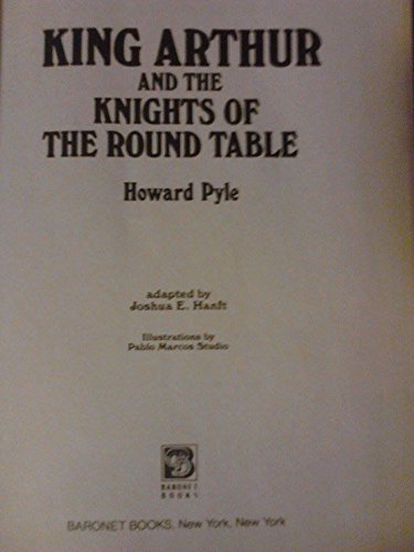 King Arthur and the Knights of the Round Table King Arthur and the Knights of the Round Table