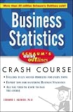 Business Statistics (Schaum's Easy Outline)